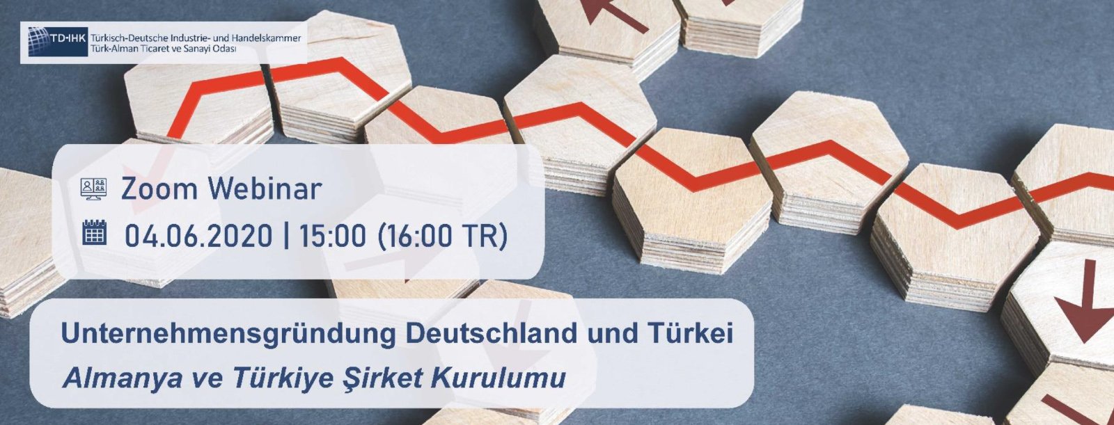 TD-IHK Online Seminar: Unternehmensgründung Deutschland und Türkei