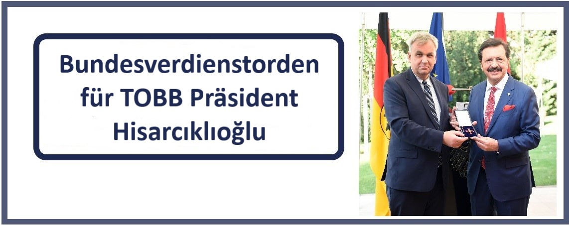 Bundesverdienstorden für TOBB-Präsident Rifat Hisarcıklıoğlu