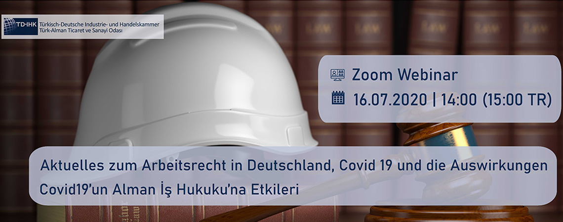 TD-IHK Online Seminar: Aktuelles zum Arbeitsrecht in Deutschland, Covid19 und die Auswirkungen