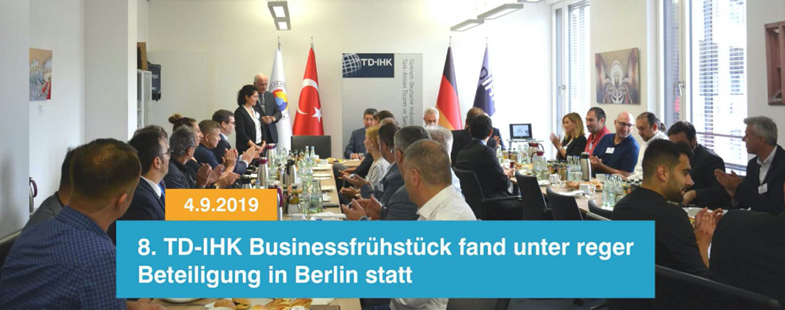 8. TD-IHK Businessfrühstück fand unter reger Beteiligung in Berlin statt